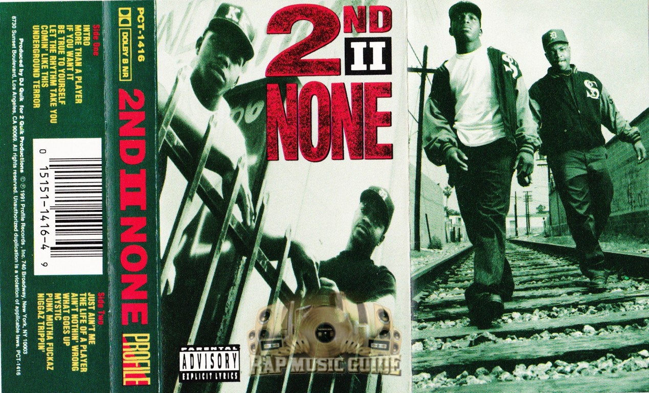 2nd II None - 2nd II None: Cassette Tape | Rap Music Guide